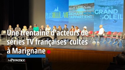Une trentaine d'acteurs de séries TV françaises à succès à Marignane