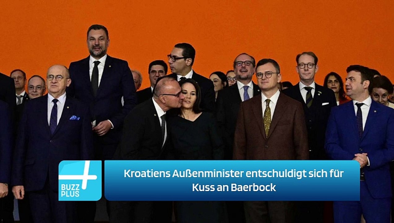 Kroatiens Außenminister entschuldigt sich für Kuss an Baerbock