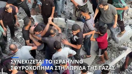 Συνεχίζεται το σφυροκόπημα της Λωρίδας της Γάζας από το Ισραήλ