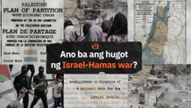 Ano nga ba ang hugot ng Israel-Hamas war?