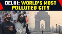 Explained: Why is Delhi the World’s Most Polluted City? | OneIndia News