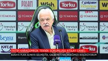 Atılay Canel, Konyaspor maçının ardından konuştu: Galibiyeti kaçırdığımızı düşünüyorum