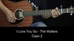 I Love You So - The Walters | EASY Guitar Tutorial with Chords / Lyrics and Strumming Patterns