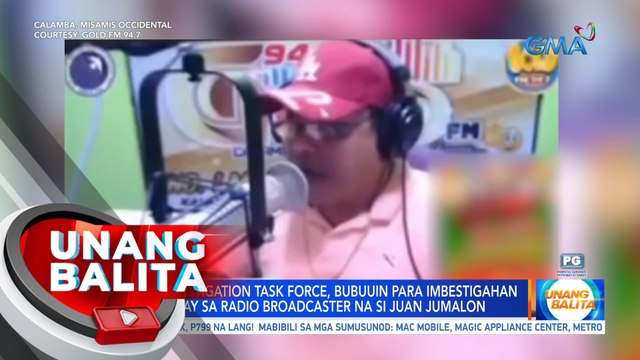 Special investigation task force, bubuuin para imbestigahan ang pagpatay sa radio broadcaster na si Juan Jumalon | UB