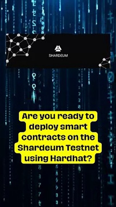 Deploying Smart Contracts on Shardeum Testnet with Hardhat: A Step-by-Step Guide