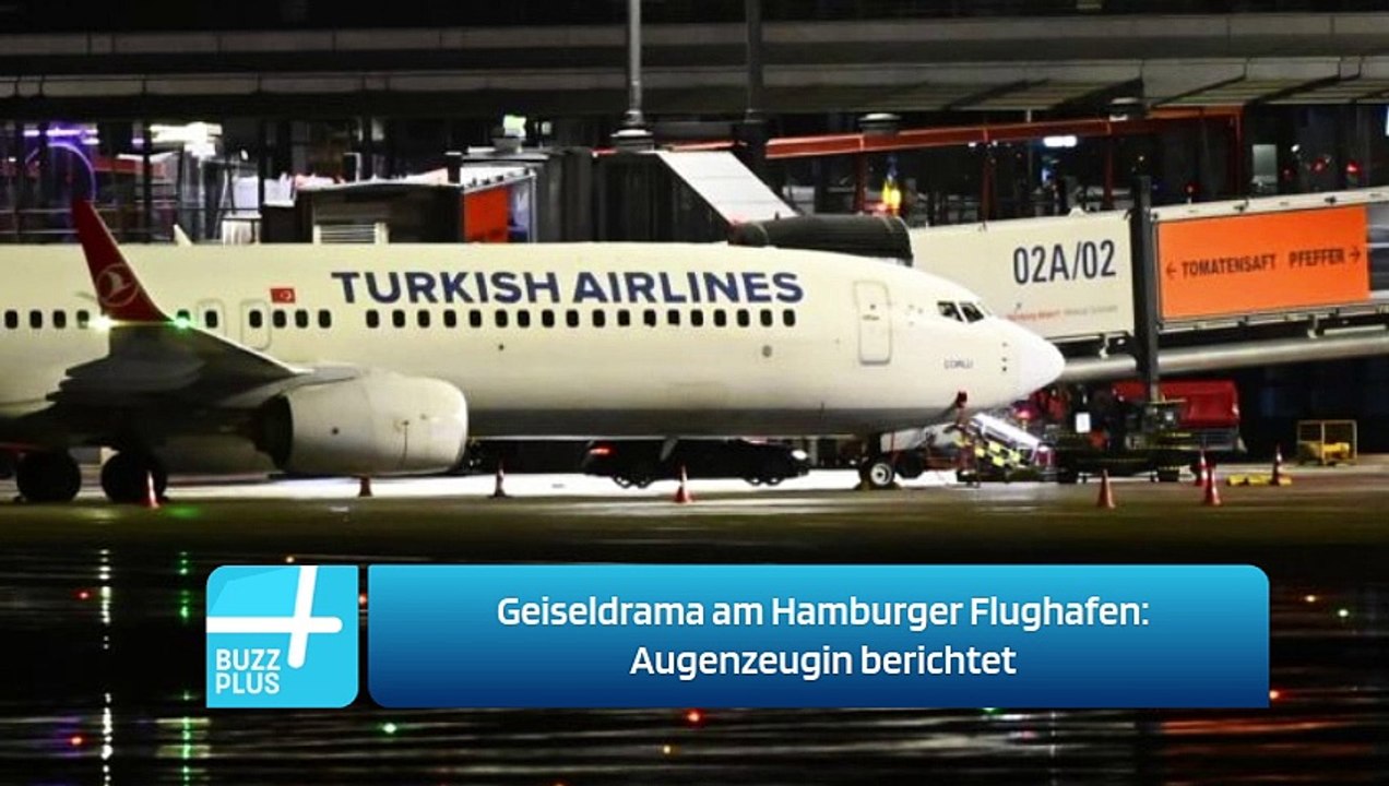 Geiseldrama am Hamburger Flughafen: Augenzeugin berichtet