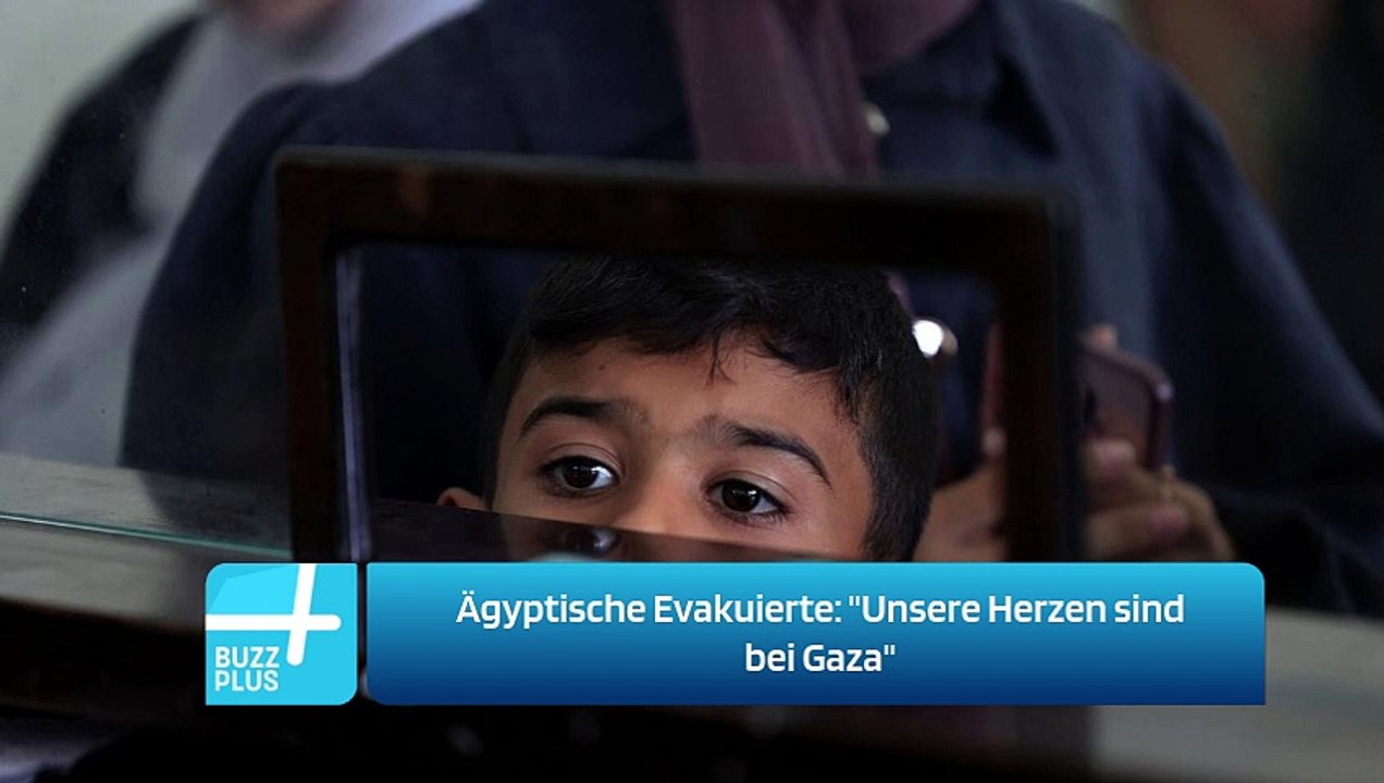Ägyptische Evakuierte: 'Unsere Herzen sind bei Gaza'