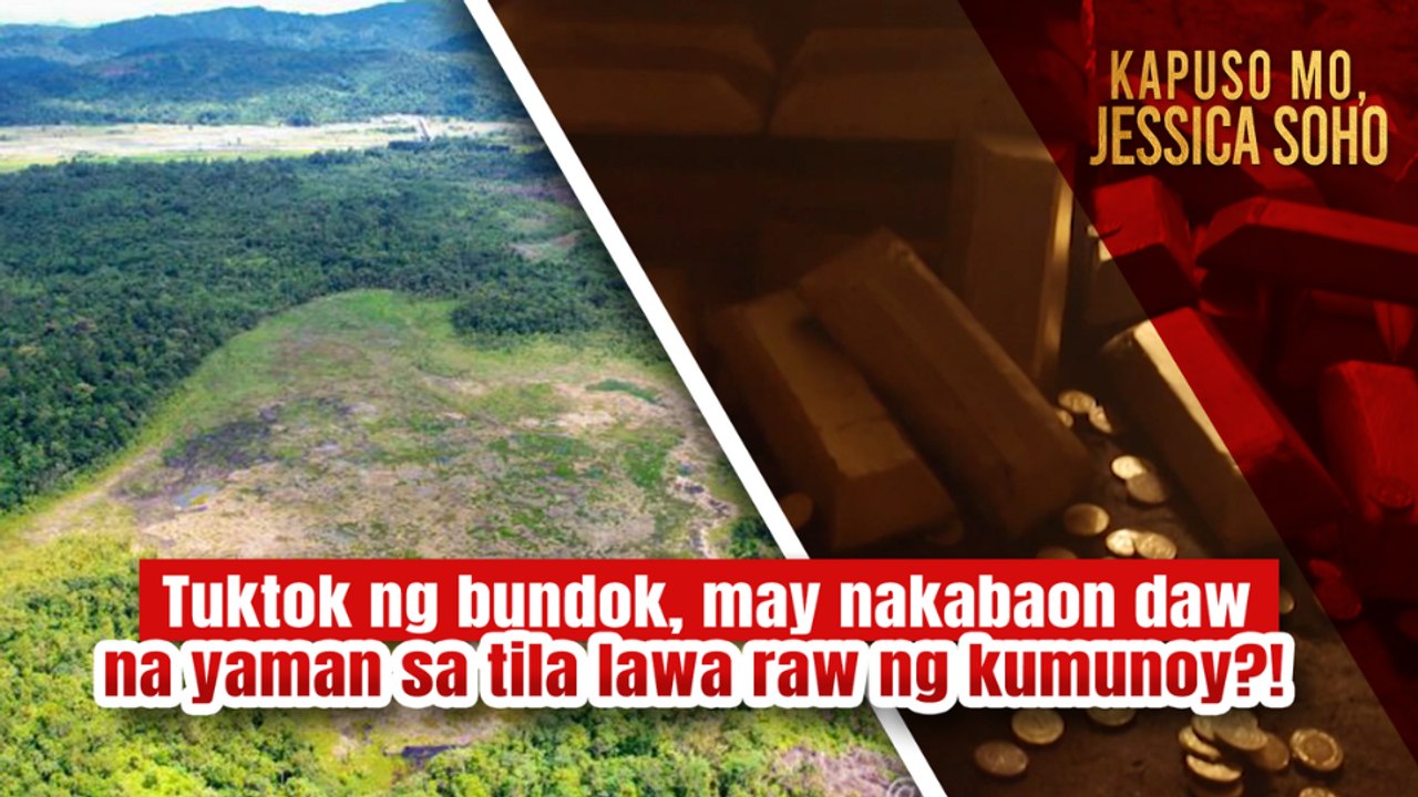 Tuktok ng bundok, may nakabaon daw na yaman sa tila lawa raw ng kumunoy?! | Kapuso Mo, Jessica Soho