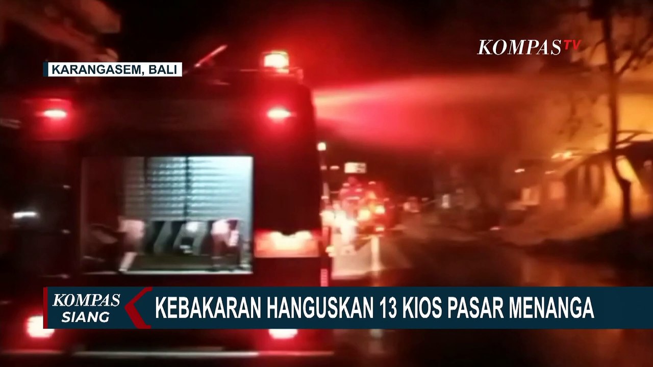Api Ludeskan 13 Kios Pedagang Sembako dan Buah...