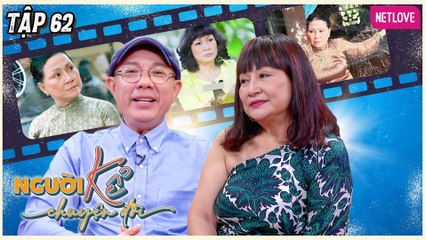 Người Kể Chuyện Đời - Tập 62
