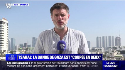 L'armée israélienne affirme que la bande de Gaza est "coupée en deux"
