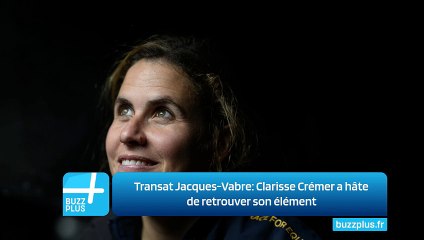 Transat Jacques-Vabre: Clarisse Crémer a hâte de retrouver son élément
