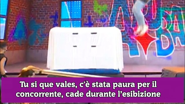 Tu si que vales, c'è stata paura per il concorrente, cade durante l’esibizione