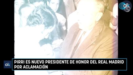 Pirri es nuevo presidente de honor del Real Madrid por aclamación