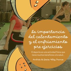 -ANDRÉS DE JESÚS VÉLEZ FRANCO- CALENTAMIENTO Y ENFRIAMIENTO PRE-EJERCICIOS (PARTE 1) (@AndresdeJesus90)