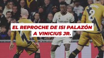 Una cámara de DAZN captó el reproche de Isi a Vinicius: “Respeta, chaval...”