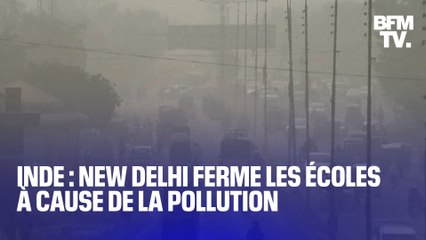 Inde: Étouffée par une pollution extrême, New Delhi ferme ses écoles pendant une semaine