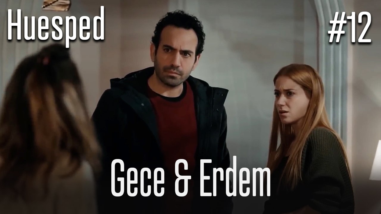 Gece&Erdem #12 - Huésped