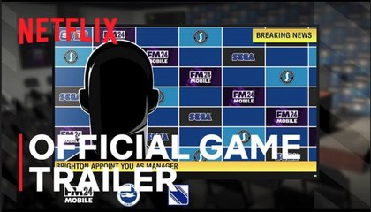 Football Manager: Mobile 2024 | Official Game Trailer - Netflix