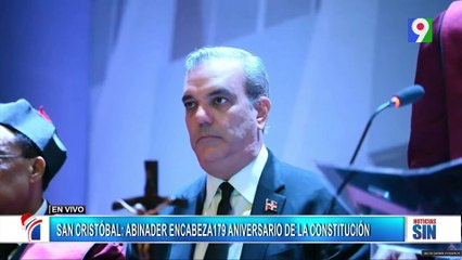 Abinader encabeza 179 aniversario de la Constitución dominicana | Primera Emisión SIN
