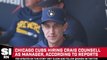 Chicago Cubs Hiring Craig Counsell