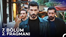 Hudutsuz Sevda 7. Bölüm 2. Fragmanı | Ya Bu Kemiği Yersiniz Yada Açlıktan Geberirsiniz!