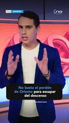 No basta el perdón de Oriente para escapar del descenso