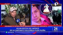 SJM: velan restos de músico de Flor Pileña que fue asesinado en concierto