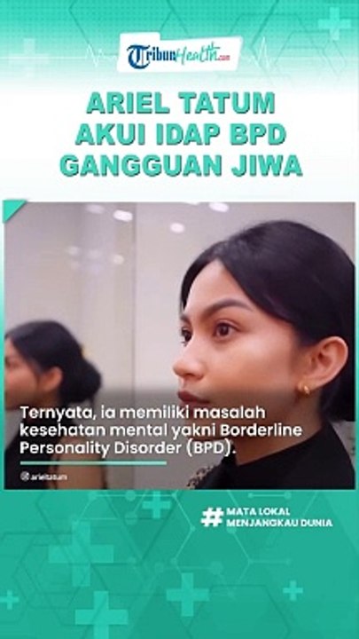 Ariel Tatum Blak-blakan Akui Dirinya Idap BPD Penyakit Gangguan Jiwa, Ternyata Ini Penyebabnya