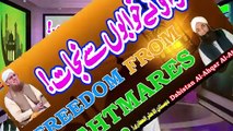 Draunay Khabon Sy Najat | Freedom From Nightmares | Dabistan Ahqar Al-Attari  Muhammad Tariq Rashid