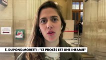 Éric Dupond-Moretti : «Ce procès est une infamie»