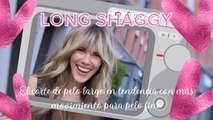 Long shaggy: el corte de pelo largo en tendencia con más movimiento para pelo fino