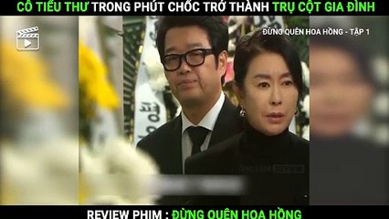 Đừng Quên Hoa Hồng - Tập 1