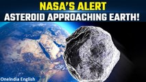 NASA's Warning: 150-Foot Asteroid Racing Towards Earth - Stay Informed! | Oneindia News