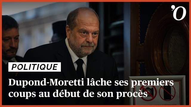 Au début de son procès, Dupond-Moretti lâche ses premiers coups