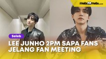 Lee Junho 2PM Sapa Fans Jelang Fan Meeting di Jakarta: Ayo Kita Bersenang-senang