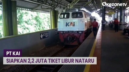 Penjualan Tiket Libur Nataru Dibuka, PT KAI Siapkan 2,2 Juta Tiket