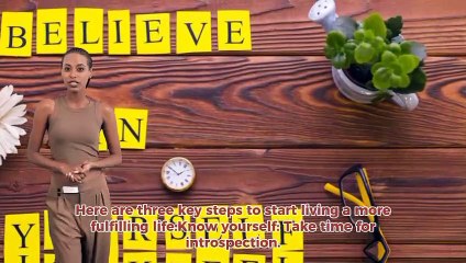 How to Live a More Fulfilling Life