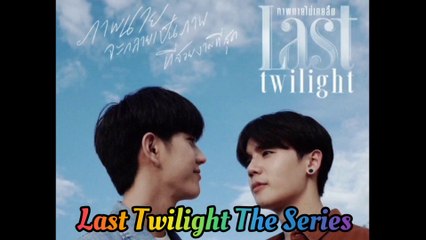 Last Twilight The Series