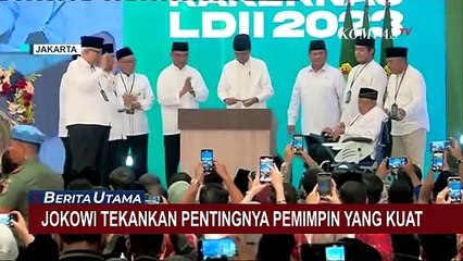 Download Video: Pidato di Rakernas LDII, Jokowi Tekankan Pentingnya Pemimpin Kuat untuk Indonesia