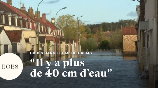 Crues dans le Pas-de-Calais : les images impressionnantes d'un village inondé