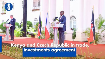 Kenya and Czech Republic in trade, investments agreement