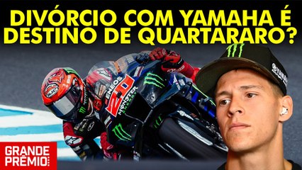 YAMAHA-QUARTARARO: UNIÃO FADADA AO DIVÓRCIO NA MOTOGP?