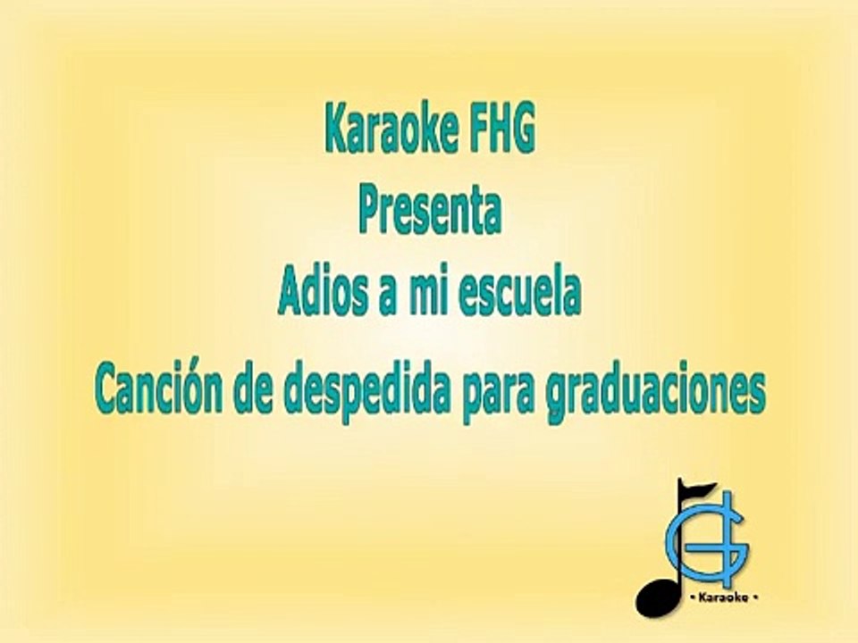 Adios a mi escuela karaoke
