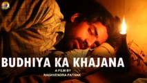 बुढ़िया का खज़ाना | Budhiya Ka Khajana | Comedy Shortfilm | Best Hindi Short Movie 2023 | Raghavendra Pathak
