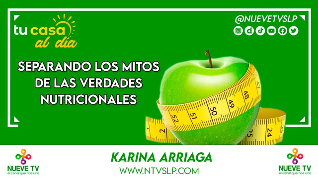 Separando los Mitos de las Verdades Nutricionales