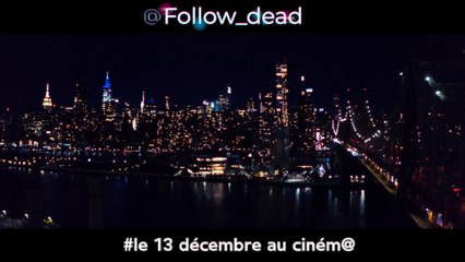FOLLOW DEAD Bande Annonce VF (2023)