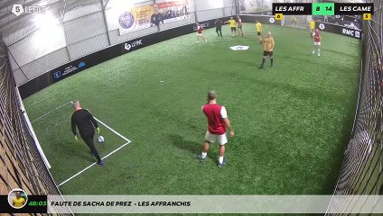 Faute de Sacha De prez  - Les Affranchis