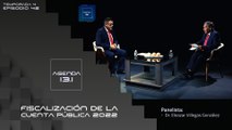 T4 Ep.41 - Agenda 13.1 | Fiscalización de la Cuenta Pública 2022