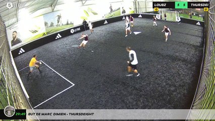 But de Marc  Dimien - THURSDEIGHT